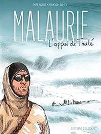 Pierre Makyo - Malaurie : L'appel de Thulé