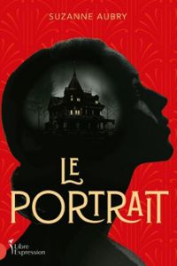 Suzanne Aubry - Le portrait