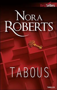 Couverture du livre Tabous - Nora Roberts