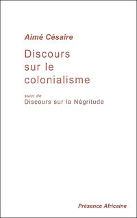 Couverture du livre Discours sur le colonialisme, suivi de  - Aime Cesaire