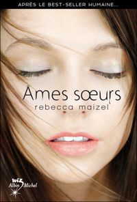 Rebecca Maizel - HUMAINE 2 - AMES SOEURS