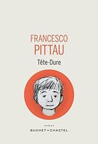 Francesco Pittau - Tête-dure