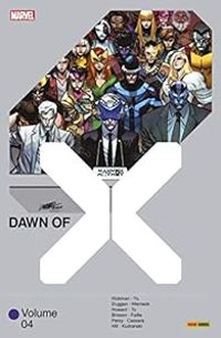 Jonathan Hickman - Dawn of X