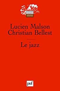 Lucien Malson - Christian Bellest - Le jazz