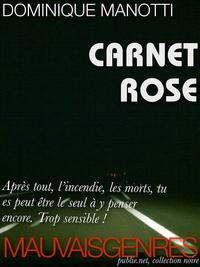 Couverture du livre Carnet rose - Dominique Manotti