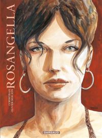 Couverture du livre Rosangella - Ric Corbeyran - Olivier Berlion