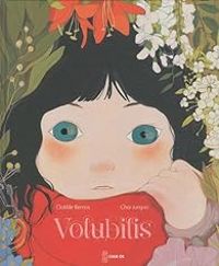 Couverture du livre Volubilis - Clotilde Bernos - Choi Jung In