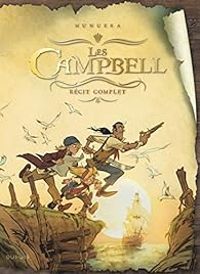 Couverture du livre Les Campbell - Intégrale - Jose Luis Munuera