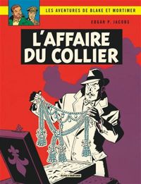 Couverture du livre L'affaire du collier - Edgar Pierre Jacobs