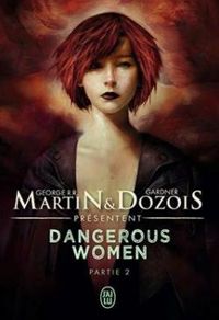 George Rr Martin - Dangerous women