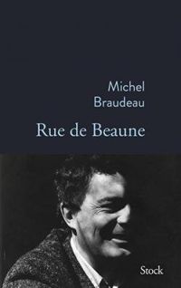 Couverture du livre Rue de Beaune - Michel Braudeau