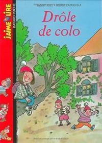 Couverture du livre J'aime lire : Drôle de colo - Jaime Lire