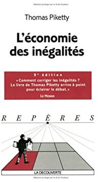 Thomas Piketty - L'économie des inégalités