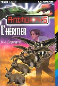 Katherine A Applegate - L'héritier