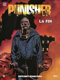 Couverture du livre The Punisher 2005 : La fin - Garth Ennis - Richard Corben