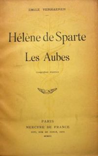 Mile Verhaeren - Hélène de Sparte, Les aubes