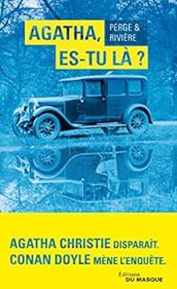 Couverture du livre Agatha, es-tu là ? - Francois Riviere - Nicolas Perge