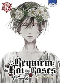 Couverture du livre Le requiem du roi des roses - Aya Kanno