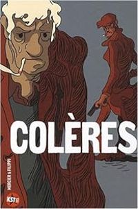 Mathias Mercier - Paul Filippi - Colères