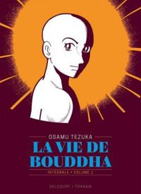 Osamu Tezuka - La Vie de Bouddha - Edition prestige