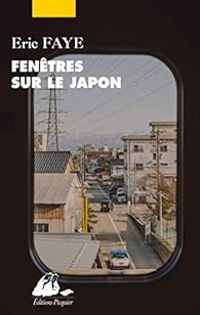 Ric Faye - Fenêtres sur le Japon