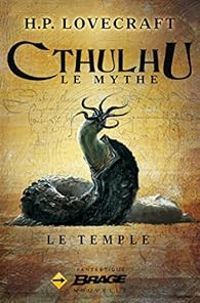 Couverture du livre Le temple - Howard Phillips Lovecraft