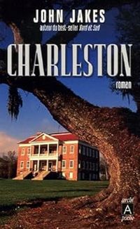 John Jakes - Charleston