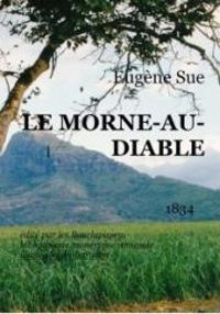 Couverture du livre Le Morne-au-Diable - Eugene Sue