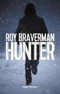 Roy Braverman - Hunter