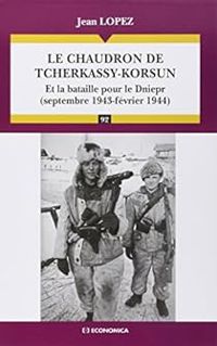 Couverture du livre Le chaudron de Tcherkassy - Jean Lopez