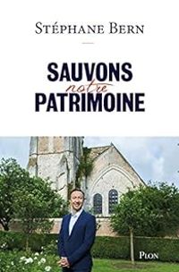 Stephane Bern - Sauvons notre patrimoine