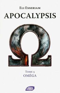 Eli Esseriam - APOCALYPSIS 5 - OMEGA