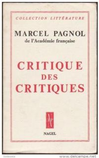 Couverture du livre Critique des critiques - Marcel Pagnol