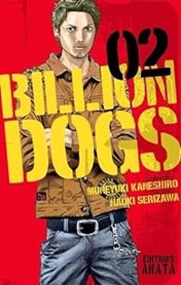 Naoki Serizawa - Muneyuki Kaneshiro - Billion Dogs