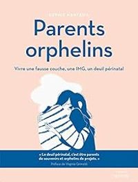 Sophie Nanteuil - Parents orphelins