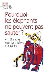 New Scientist - Pourquoi les éléphants ne peuvent pas sauter ? 