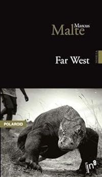 Marcus Malte - Far West