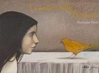 Nathalie Novi - La petite fille et l'oiseau