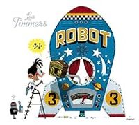 Couverture du livre Robot - Leo Timmers