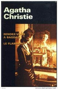 Agatha Christie - Rendez-vous à Bagdad - Le flambeau