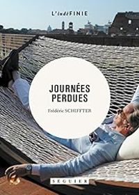 Frederic Schiffter - Journées perdues