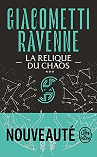 Jacques Ravenne - Ric Giacometti - La relique du chaos