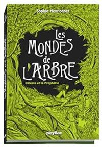 Couverture du livre Céleste et la prophétie - Sophie Henrionnet