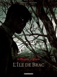 Couverture du livre L'Ile de Brac - Fabien Vehlmann - Matthieu Bonhomme