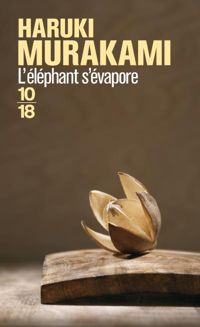 Couverture du livre L'éléphant s'évapore - Haruki Murakami