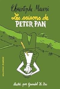 Christophe Mauri - Les saisons de Peter Pan