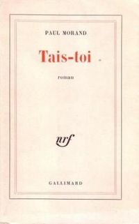 Couverture du livre Tais-toi - Paul Morand