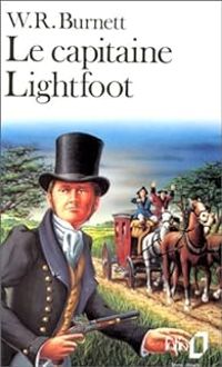 Couverture du livre Le capitaine Lightfoot - William Riley Burnett