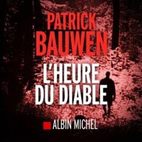 Patrick Bauwen - L'heure du diable