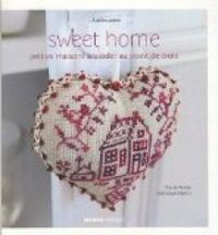 Couverture du livre Sweet home - Marie Anne Rethoret Melin